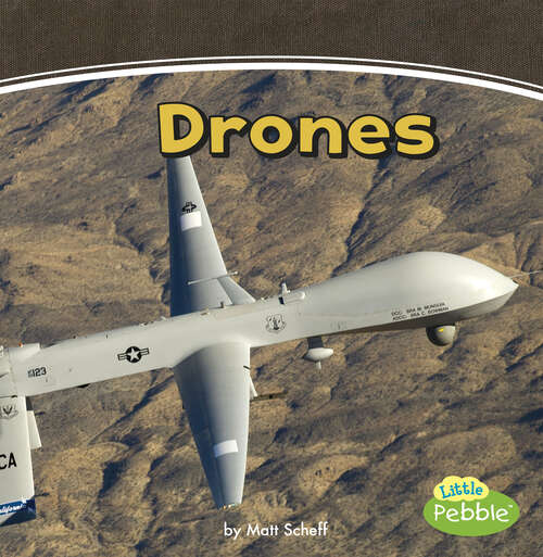 Book cover of Drones: A 4d Book (Mighty Military Machines Ser.)