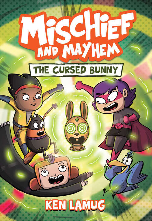 Book cover of Mischief and Mayhem #2: The Cursed Bunny