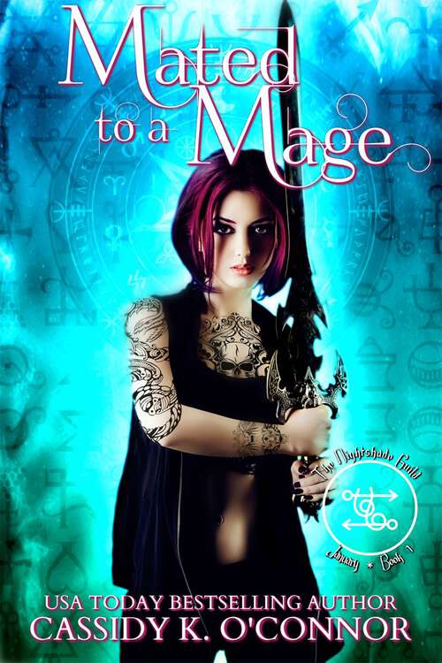 Book cover of Mated To A Mage (The Nightshade Guild #1)
