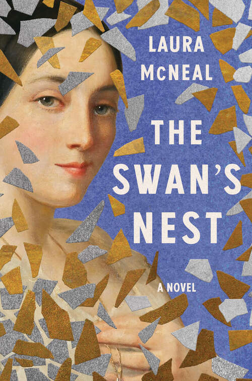 Book cover of The Swan's Nest: A Novel