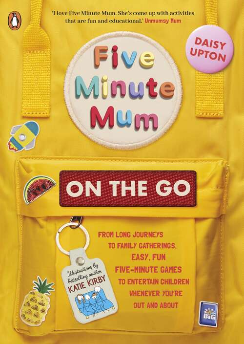 Book cover of Five Minute Mum: From long journeys to family gatherings, easy, fun five-minute games to entertain children whenever you're out and about (Five Minute Mum)