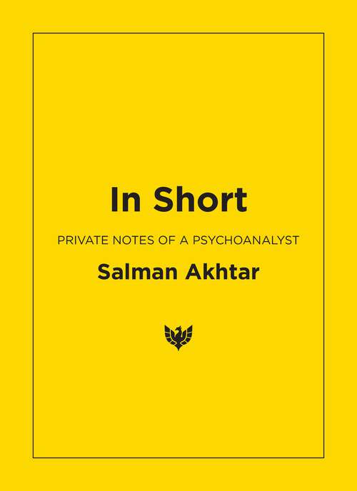 Book cover of In Short: Private Notes of a Psychoanalyst