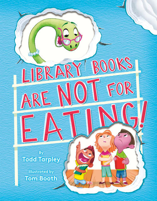 Book cover of Library Books Are Not for Eating!