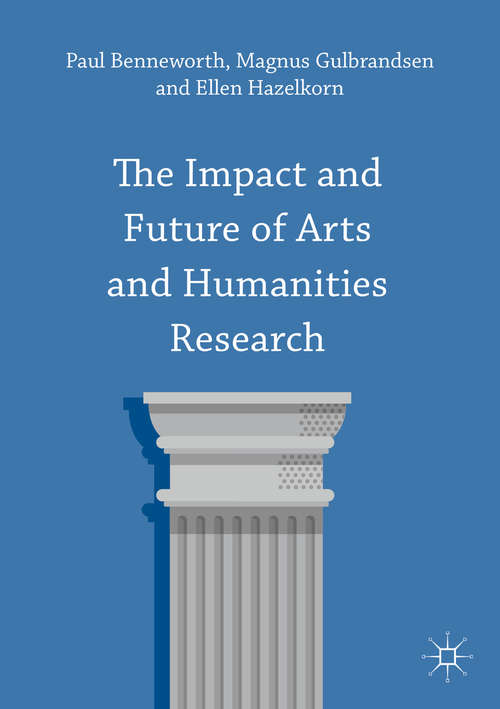 The Impact and Future of Arts and Humanities Research