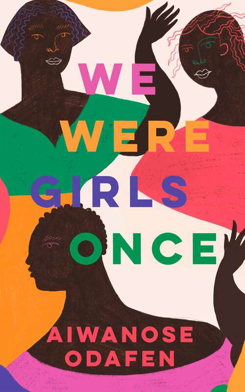 Book cover of We Were Girls Once
