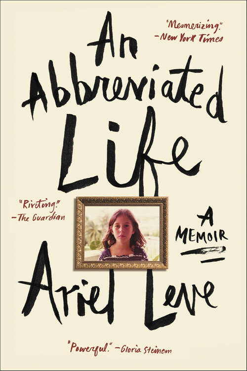 Book cover of An Abbreviated Life: A Memoir