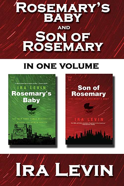Rosemary's Baby and Son of Rosemary: Collected Edition