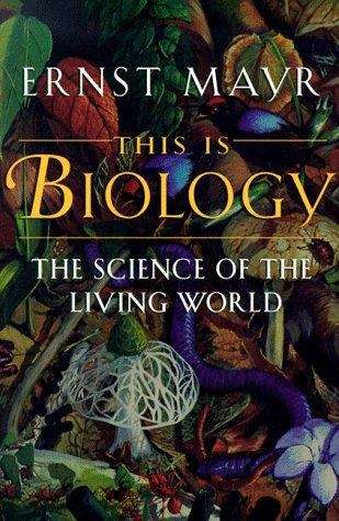 Book cover of This is Biology: The Science of the Living World