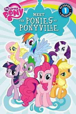 Book cover of Meet the Ponies of Ponyville (My Little Pony)