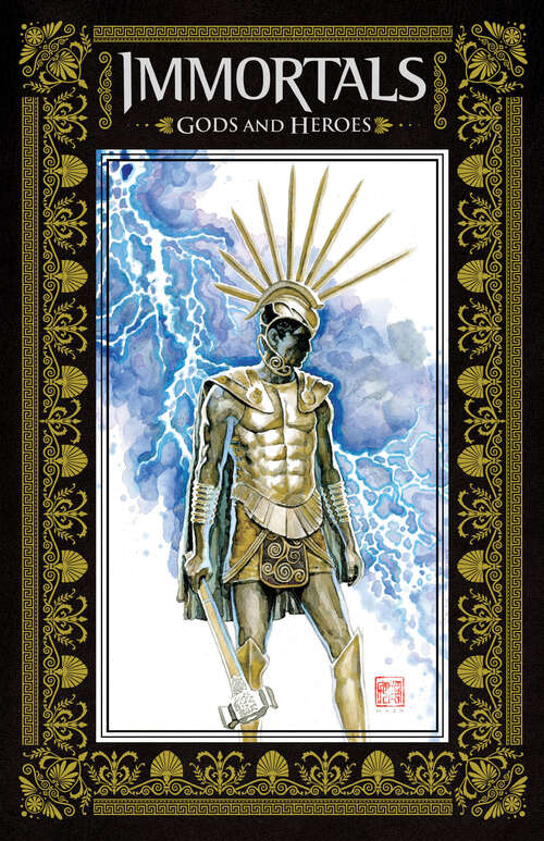 Book cover of Immortals: Gods And Heroes (Immortals: Gods and Heroes)