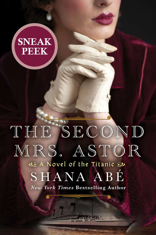 Book cover of The Second Mrs. Astor: Sneak Peek