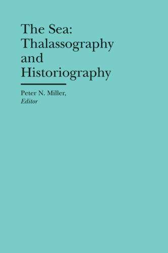 The Sea: Thalassography and Historiography