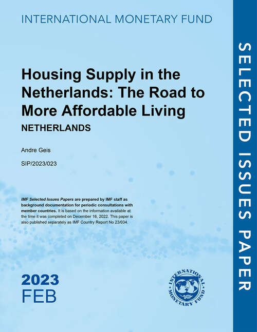 Book cover of Housing Supply in the Netherlands: Netherlands (Selected Issues Papers)