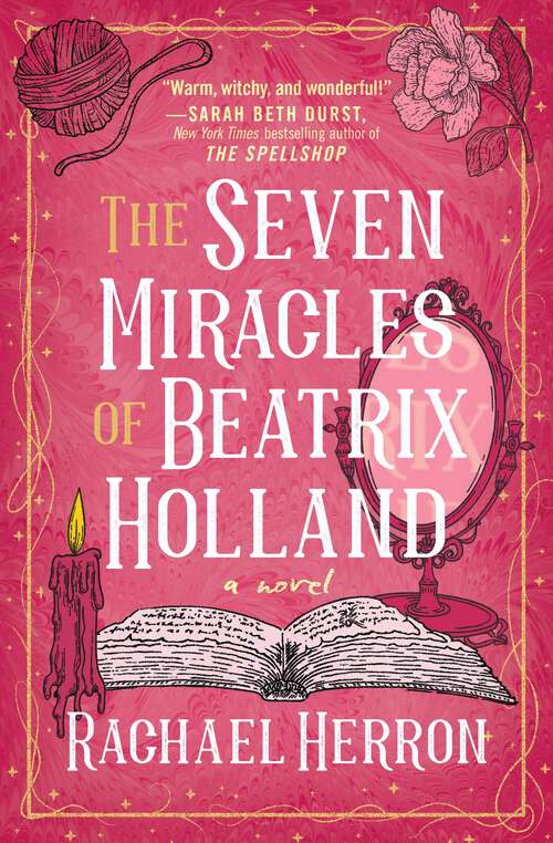 Book cover of The Seven Miracles of Beatrix Holland