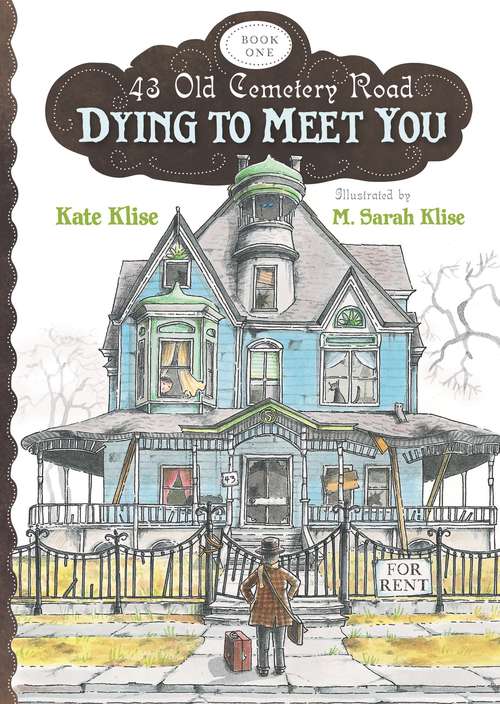Book cover of Dying to Meet You (43 Old Cemetery Road #1)