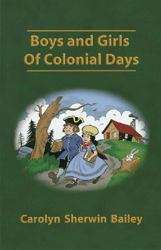 Book cover of Boys and Girls of Colonial Days