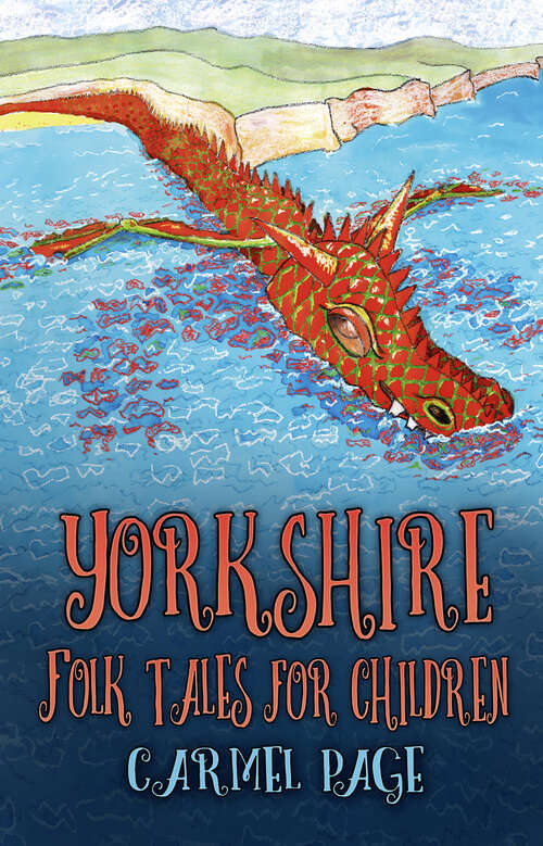 Book cover of Yorkshire Folk Tales for Children