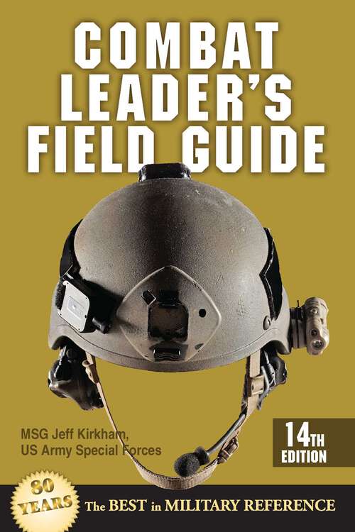 Book cover of Combat Leader's Field Guide (14th Edition)