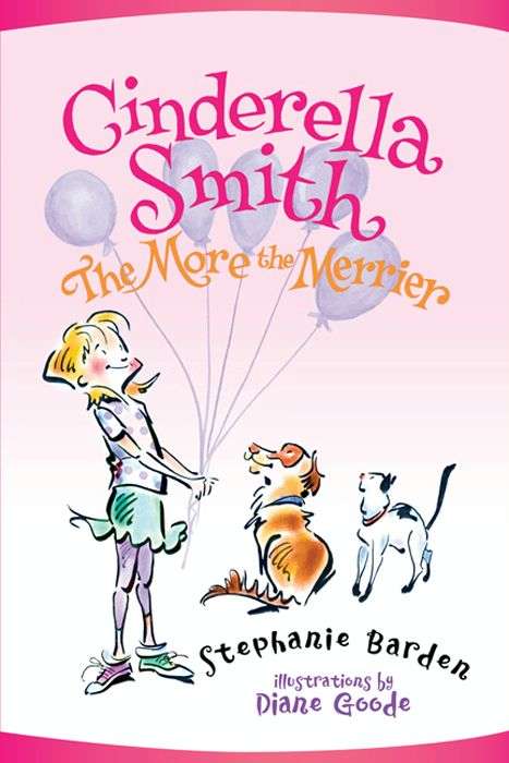 Book cover of Cinderella Smith: The More the Merrier