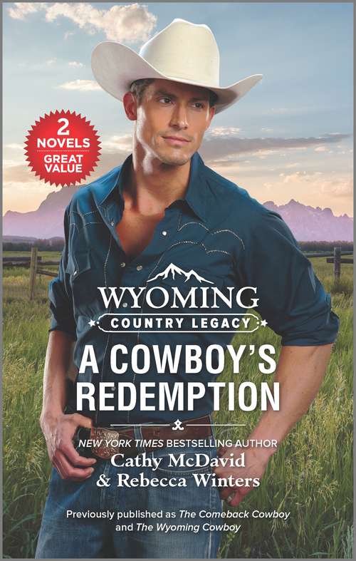 Wyoming Country Legacy: A Cowboy's Redemption