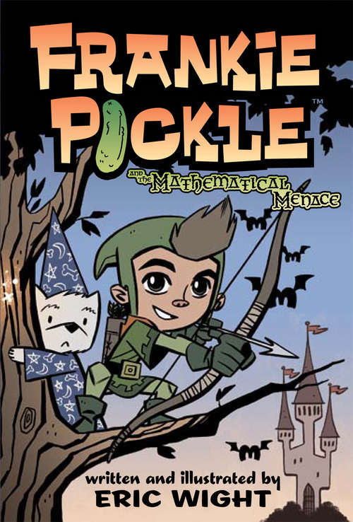 Book cover of Frankie Pickle and the Mathematical Menace