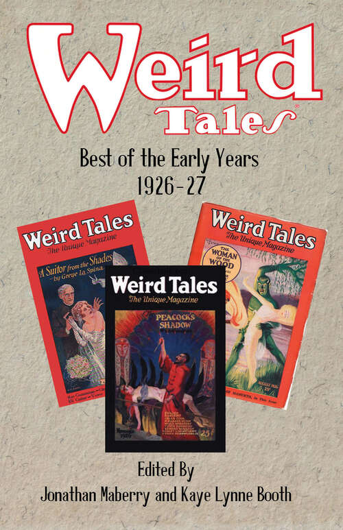 Weird Tales: Best Of The Early Years 1926-27