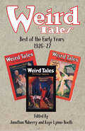 Weird Tales: Best Of The Early Years 1926-27