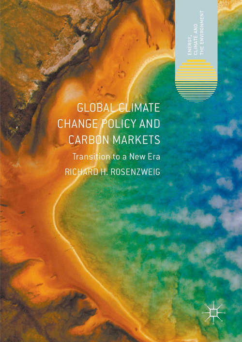 Book cover of Global Climate Change Policy and Carbon Markets