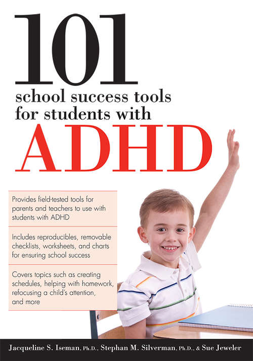 101 School Success Tools for Students with ADHD