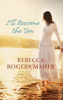 Book cover of I'll Become the Sea