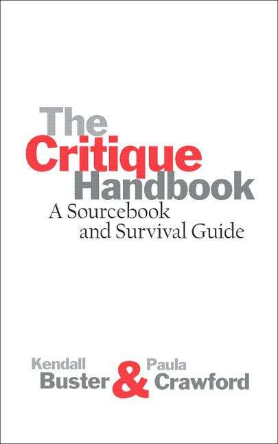Book cover of The Critique Handbook: A Sourcebook and Survival Guide