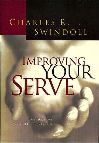Book cover of Improving Your Serve: The Art of Unselfish Living
