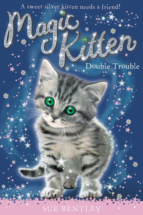 Book cover of Double Trouble (Magic Kitten)