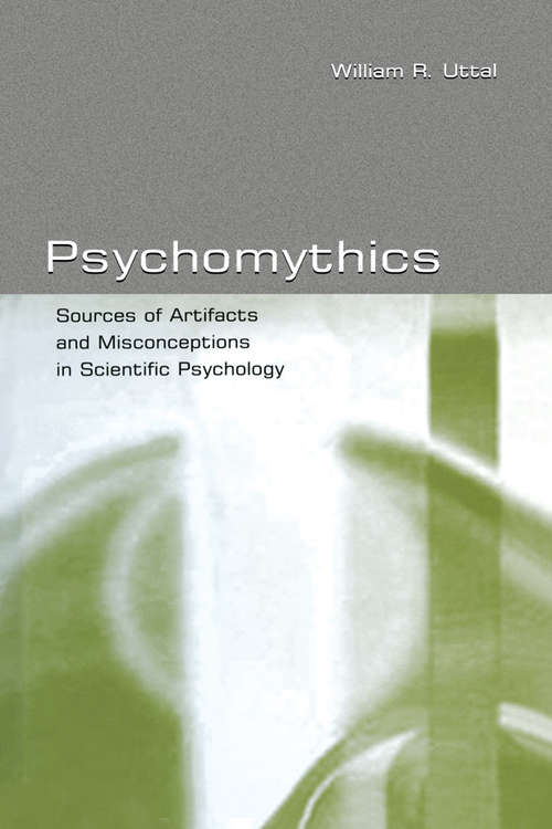 Book cover of Psychomythics: Sources of Artifacts and Misconceptions in Scientific Psychology