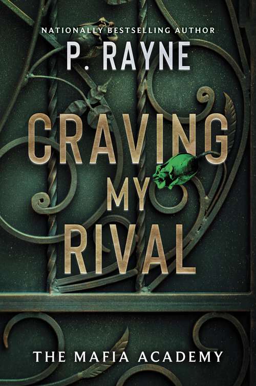 Book cover of Craving My Rival: A Novel (The Mafia Academy Series #4)