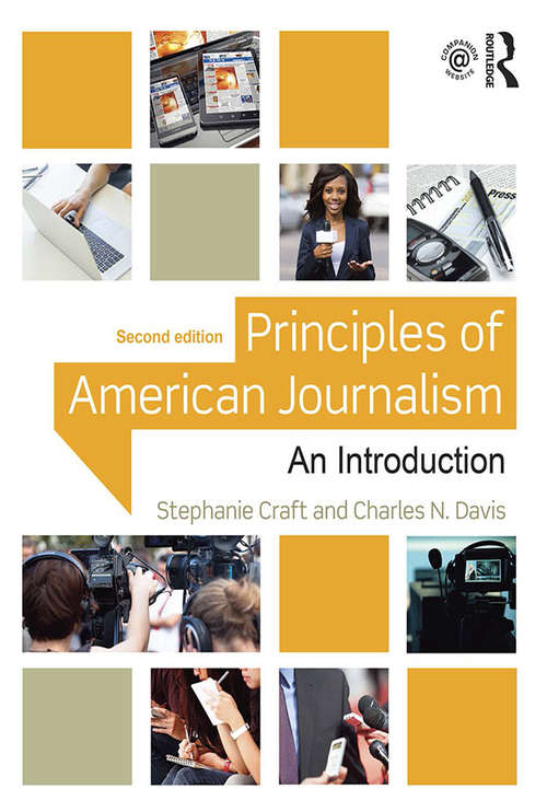 Principles of American Journalism: An Introduction