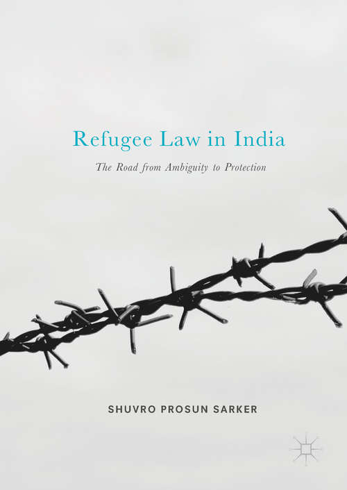 Book cover of Refugee Law in India