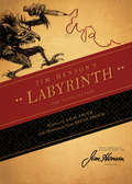 Jim Henson's Labyrinth: The Novelization (Jim Henson's Labyrinth)