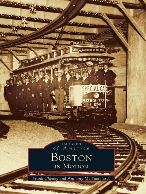 Book cover of Boston in Motion