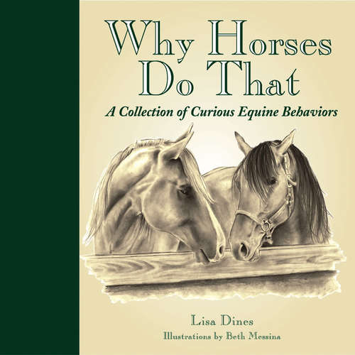 Book cover of Why Horses Do That