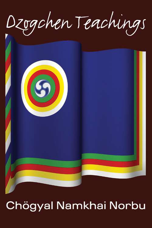 Book cover of Dzogchen Teachings