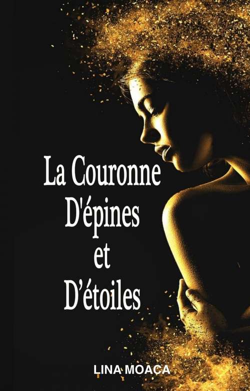 Book cover of La couronne d'épines et d'étoiles