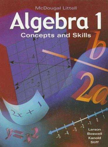 Algebra 1: Concepts and Skills