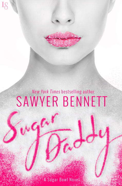 Book cover of Sugar Daddy: A Sugar Bowl Novel