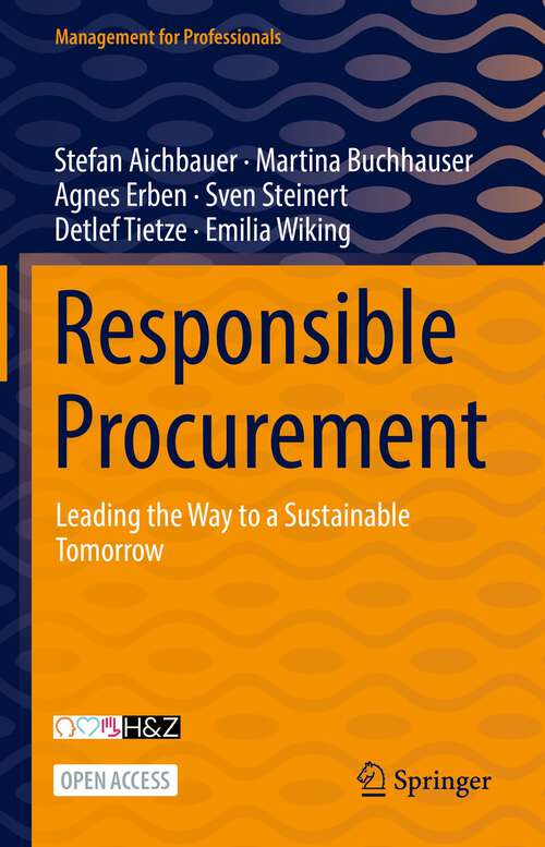 Book cover of Responsible Procurement: Leading the Way to a Sustainable Tomorrow (1st ed. 2022) (Management for Professionals)