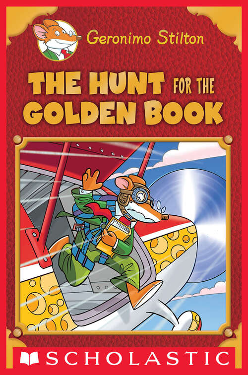 Book cover of The Hunt for the Golden Book (Geronimo Stilton)