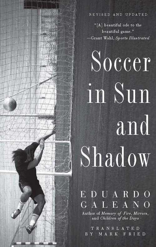 Book cover of Soccer in Sun and Shadow