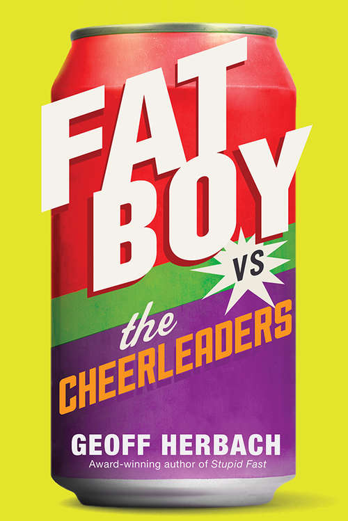 Book cover of Fat Boy vs. the Cheerleaders