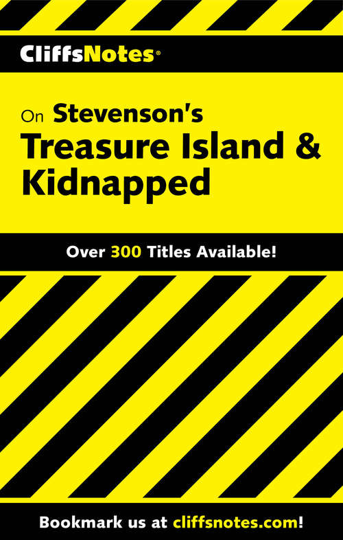 CliffsNotes on Stevenson's Treasure Island & Kidnapped