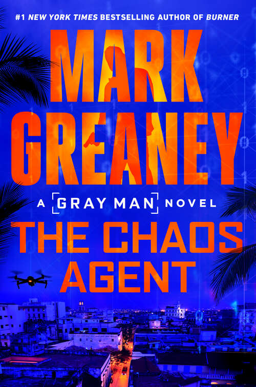 Book cover of The Chaos Agent (Gray Man #13)